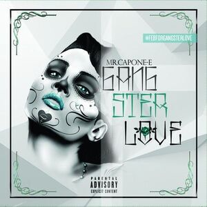 Mr. Capone-E - Gangster Love  CD